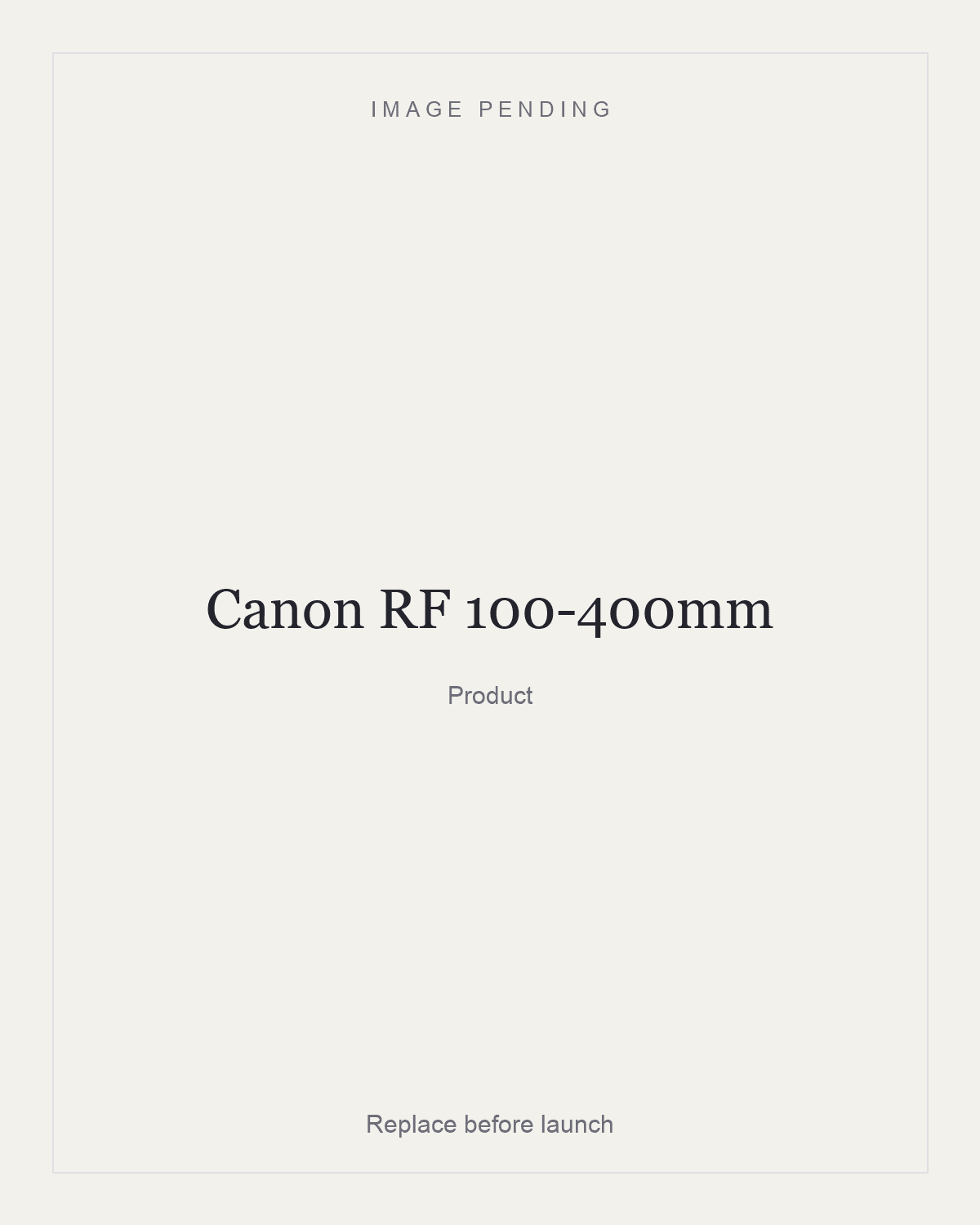 Canon RF 100-400mm, product