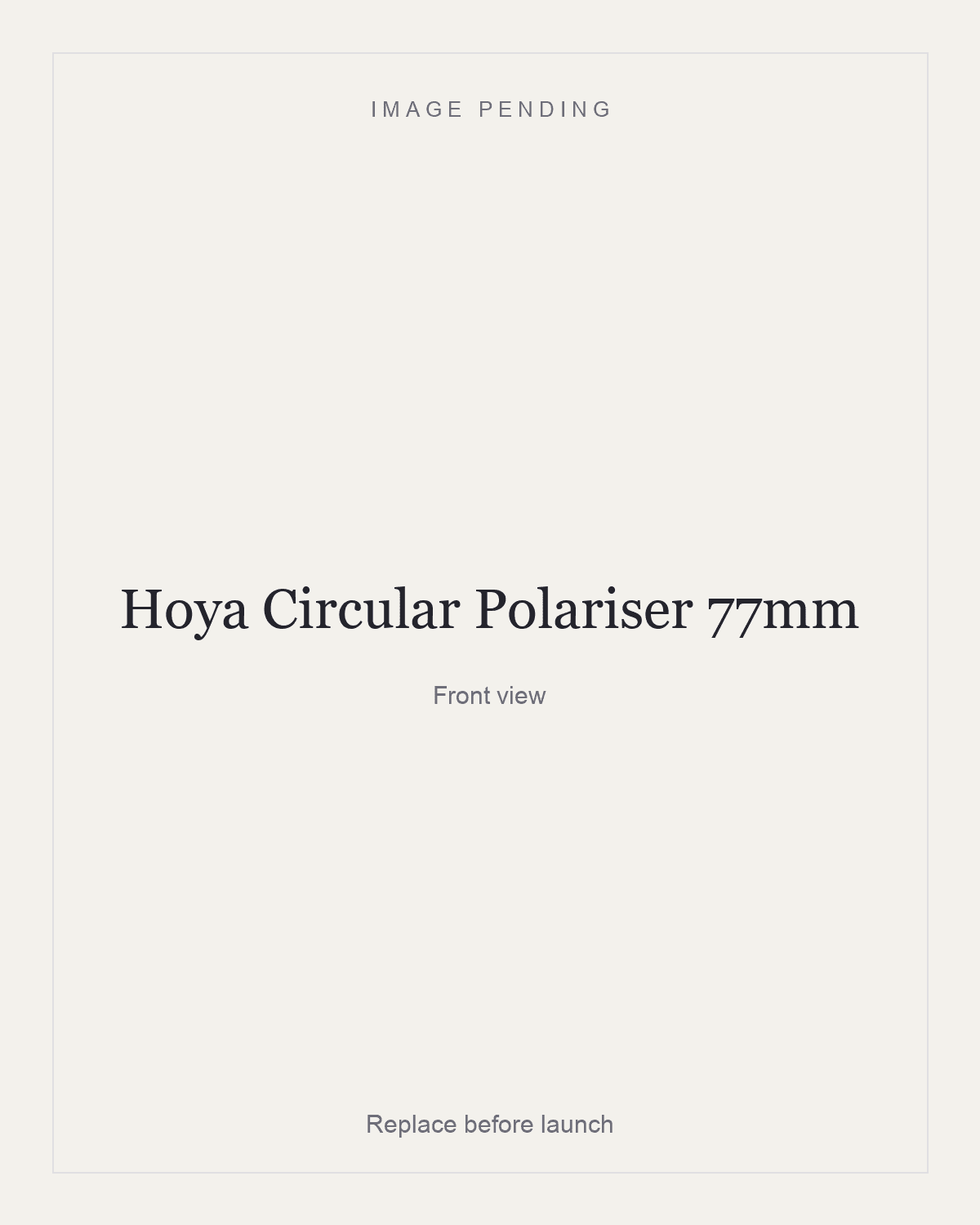 Hoya Circular Polariser 77mm, front view