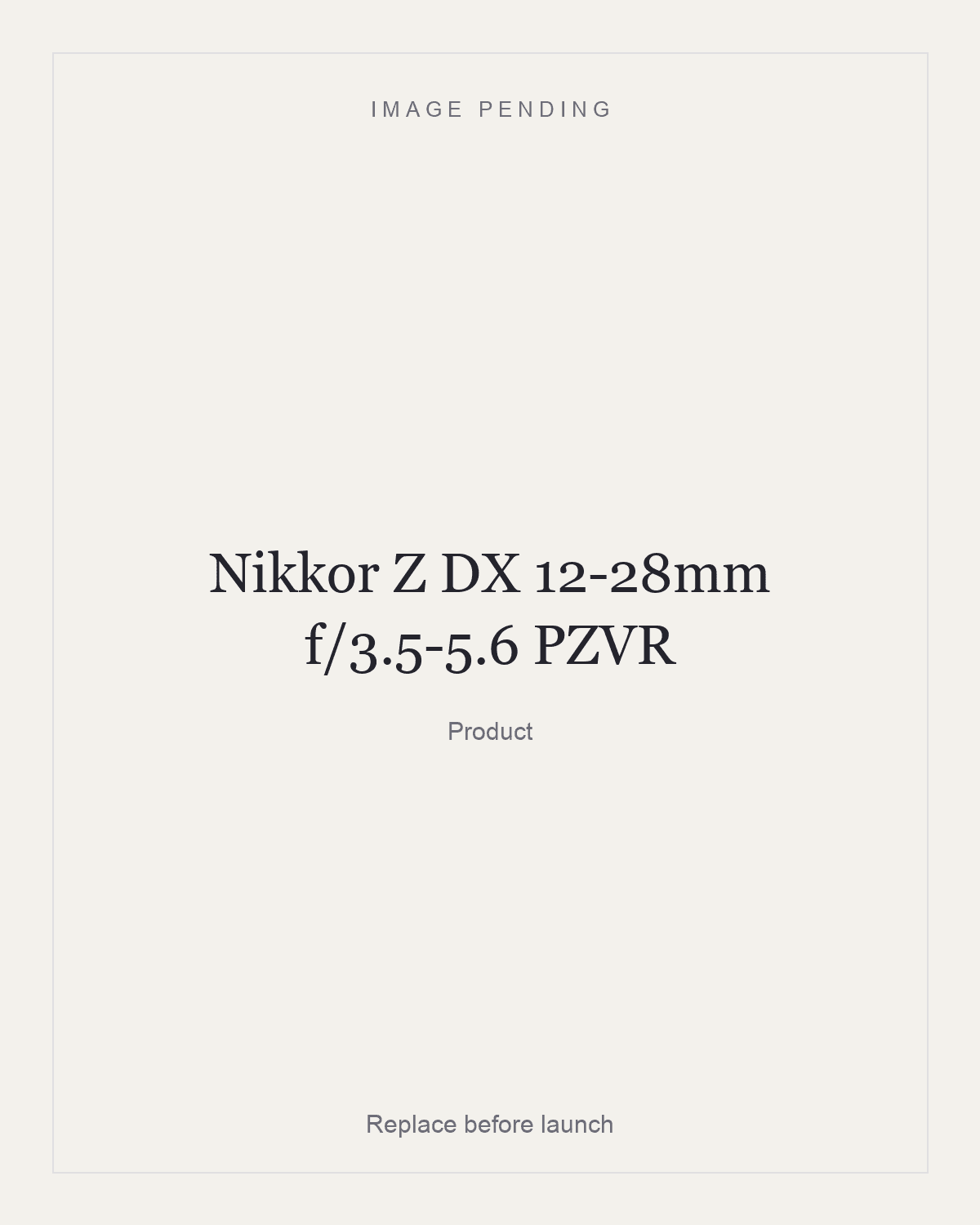Nikkor Z DX 12-28mm f/3.5-5.6 PZVR, product