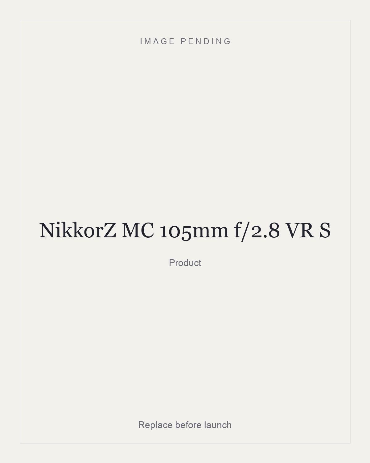 NikkorZ MC 105mm f/2.8 VR S, product