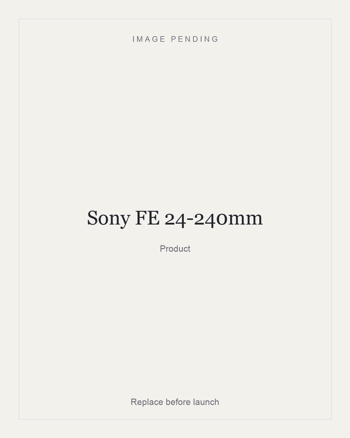 Sony FE 24-240mm, product