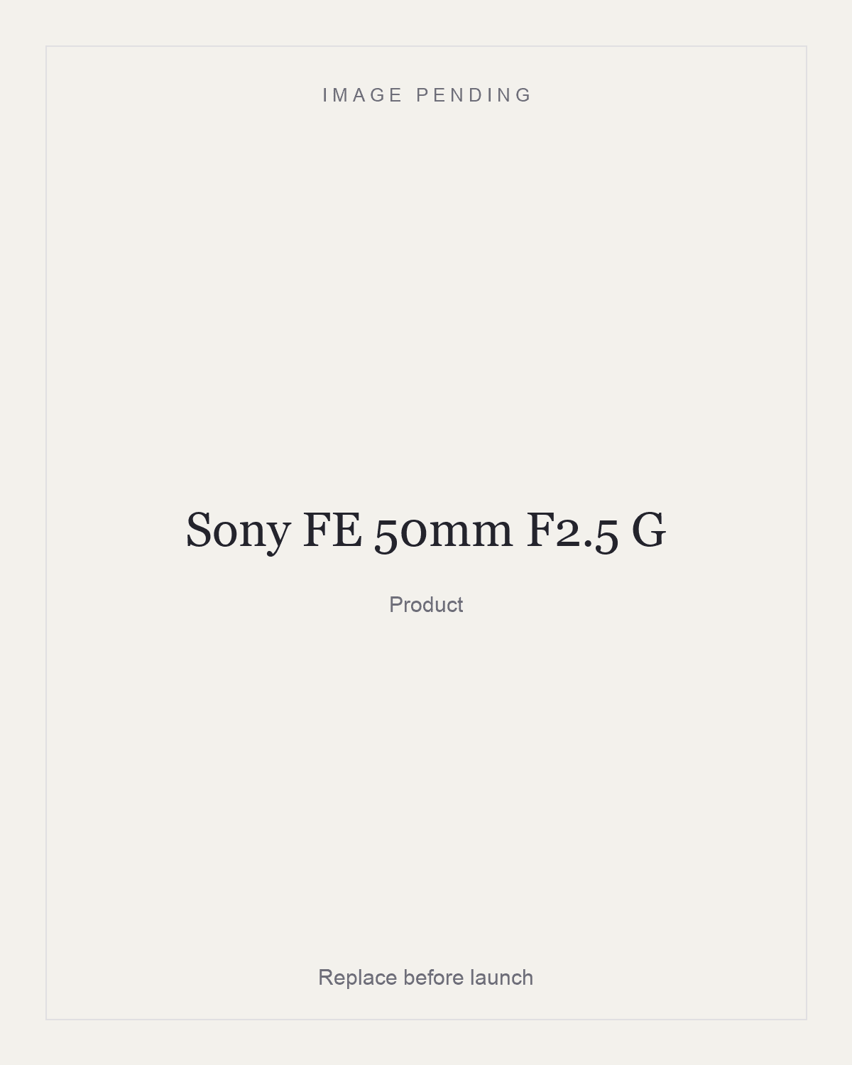 Sony FE 50mm F2.5 G, product