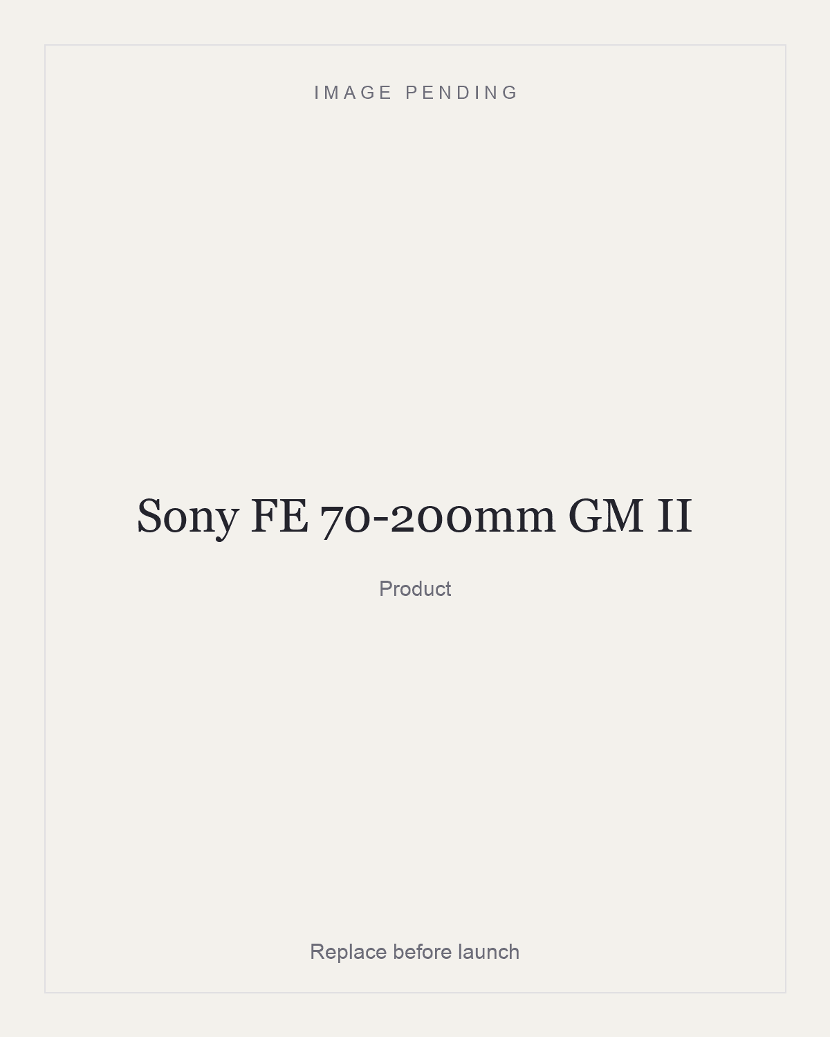 Sony FE 70-200mm GM II, product