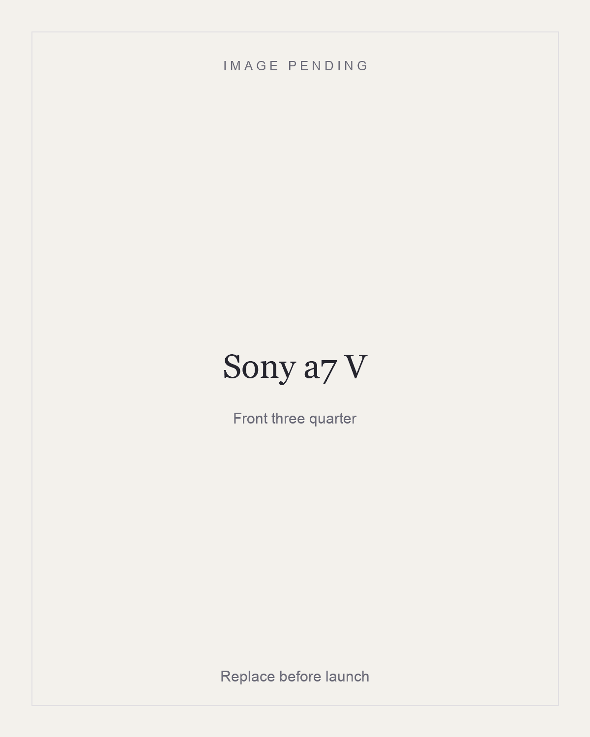 Sony a7 V, front three quarter