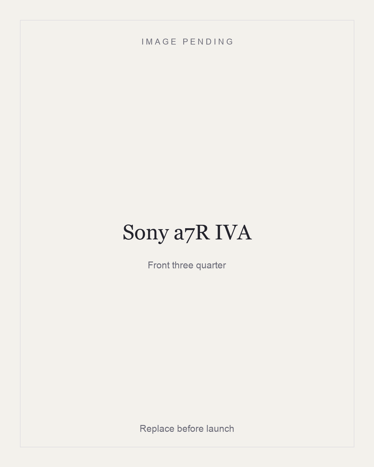 Sony a7R IVA, front three quarter