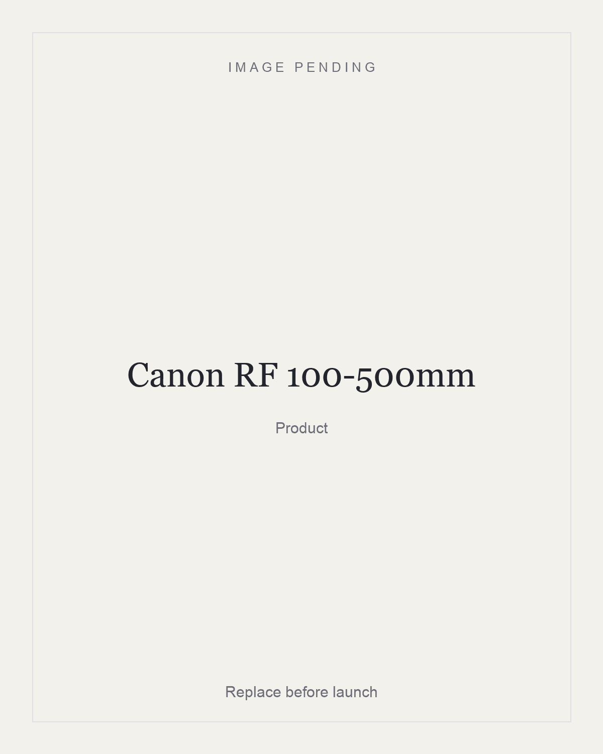 Canon RF 100-500mm, product